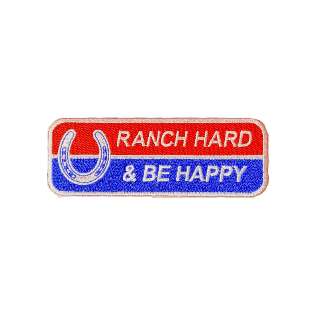 Dale Brisby's Rodeo Time patch Ranch Hard Be Happy Patch