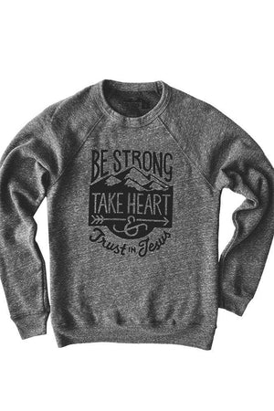 Hope Outfitters Outerwear Be Strong Crewneck Sweatshirt