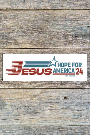 Hope Outfitters Stickers JESUS 2024 Bumper Sticker