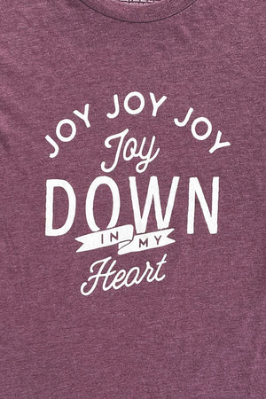 Hope Outfitters T-Shirts Joy Down In My Heart Tee