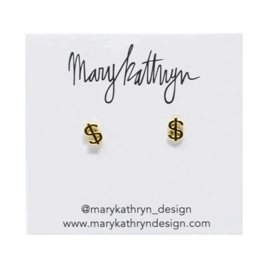 Mary Kathryn Design Earrings Gold Dolla Dolla Bill Studs