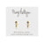 Mary Kathryn Design Earrings Mini Libby Drop Earrings