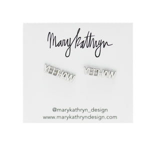 Mary Kathryn Design Jewelry Silver Yeehaw Stud